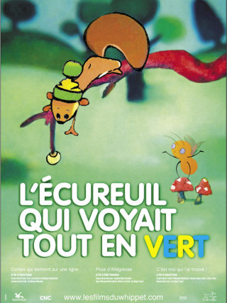 L'Ecureuil qui voyait tout en vert