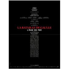 La Bataille de Gaulle : L'âge de fer