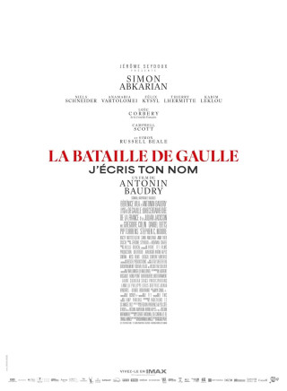 La Bataille de Gaulle : J'écris ton nom