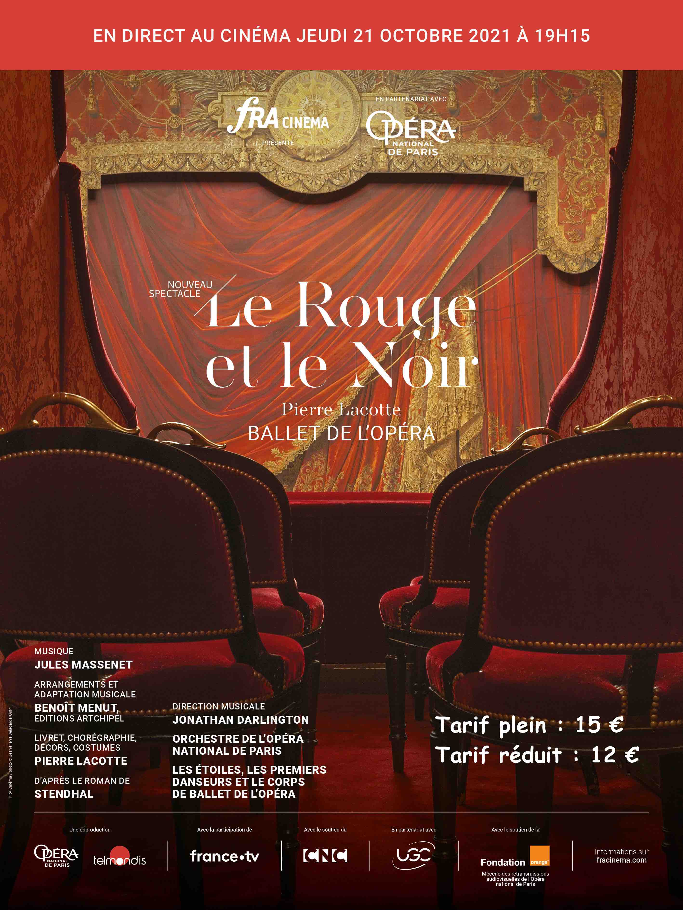 Le Rouge & le noir - En direct au cinéma le jeudi 21 octobre à 19h15